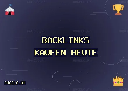 Backlinks kaufen heute Qualitative Backlinks